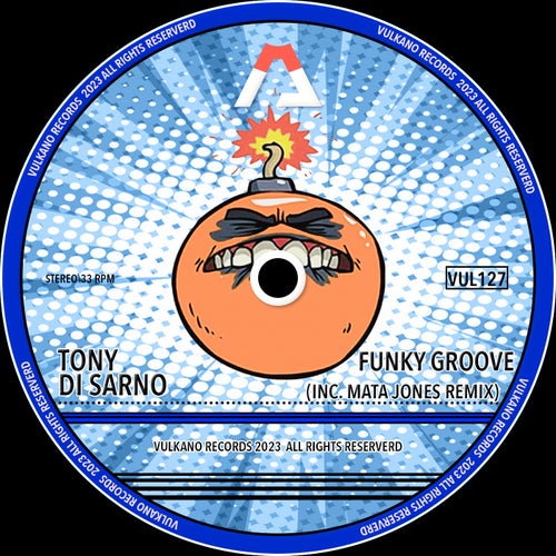 Tony Di Sarno - Funky Groove [VUL127]